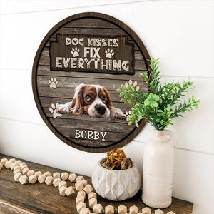 Dog Kisses Fix Everything - Personalized Wooden Door Sign - Family Gift, Gift For Pet Lover