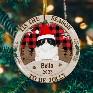 Tis The Season To Be Jolly - Personalized Christmas Ceramic Ornament - Gift For Pet Lover