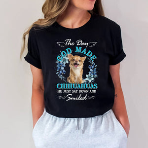 The Day God Made Pet, He Just Sat Down And Smiled - Custom Photo And Text - Personalized T-Shirt - Gift For Pet Lover