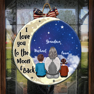 I Love You To The Moon And Back - Custom Appearance And Name - Personalized Wooden Door Sign - Family Gift