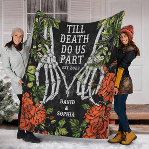 Till Death Do Us Part - Custom Names - Personalized Fleece Blanket, Gift For Family, Couple Gift