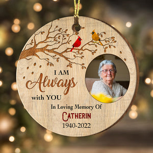 I'm Always With You In Loving Memory - Custom Photo And Name - Personalized Custom Shaped Wooden Ornament, Memorial Gift, Gift For Family