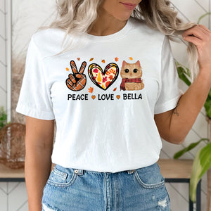 Peace, Love And Cat - Custom Cat And Name - Personalized T-Shirt - Gift For Pet lover