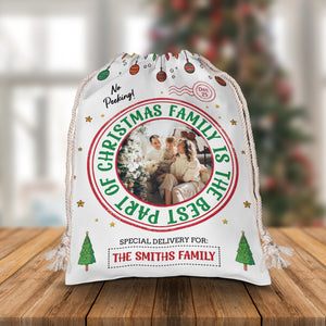 Family Is The Best Part Of Christmas- Personalized String Bag, Christmas Gift, Gift For Family