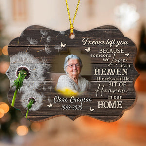 I Never Left You - Custom Photo And Name - Personalized Custom Shaped Wooden Ornament, Memorial Gift