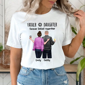 Daughter And Father Forever Linked Together - Custom Appearances And Names - Personalized T-Shirt - Family Gift