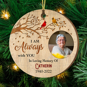 I'm Always With You In Loving Memory - Custom Photo And Name - Personalized Custom Shaped Wooden Ornament, Memorial Gift, Gift For Family