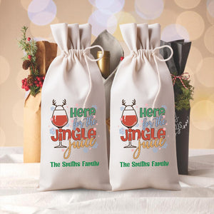 Here For The Jingle Juice - Custom Family Name, Personalized String Wine Bag, Christmas Gift