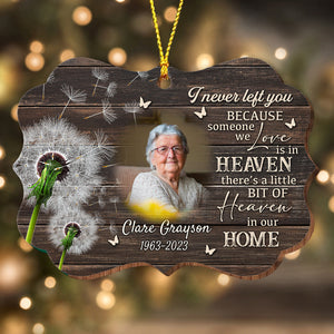 I Never Left You - Custom Photo And Name - Personalized Custom Shaped Wooden Ornament, Memorial Gift