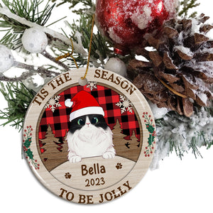 Tis The Season To Be Jolly - Personalized Christmas Ceramic Ornament - Gift For Pet Lover