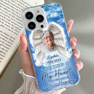 A Big Piece Of My Heart Lives In Heaven - Custom Photo And Name - Personalized Phone Case - Memorial Gifts