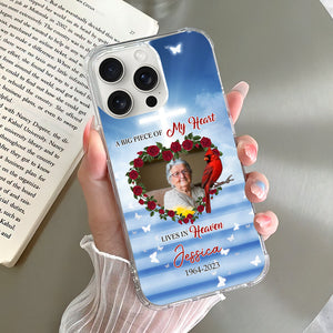 A Big Piece Of My Heart Lives In Heaven - Custom Photo And Name - Personalized Phone Case, Christmas Memorial Gift